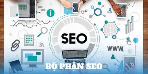 Bộ Phận SEO - Vị Trí Làm Việc Quan Trọng Tại Liên Minh OKVIP