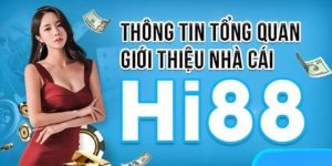 Hi88 - Sân Chơi Giải Trí Đổi Thưởng Uy Tín, Đẳng Cấp 2024Hi88 - Sân Chơi Giải Trí Đổi Thưởng Uy Tín, Đẳng Cấp 2024