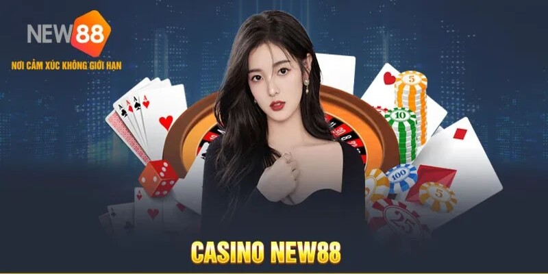 Casino New88 - Sân chơi của những tay game chuyên nghiệp